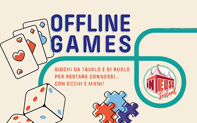 “OFF-LINE! GAMES” </p> a Collecchio: giochi da tavolo e di ruolo> “OFF-LINE! GAMES” </p> a Collecchio: giochi da tavolo e di ruolo
