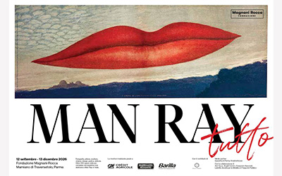 "MAN RAY Tutto" alla Magnani Rocca di Traversetolo