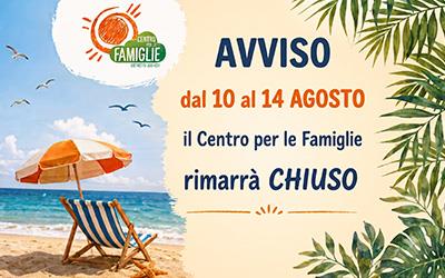Centro per le famiglie: chiusura estiva dal 10 al 14 agosto